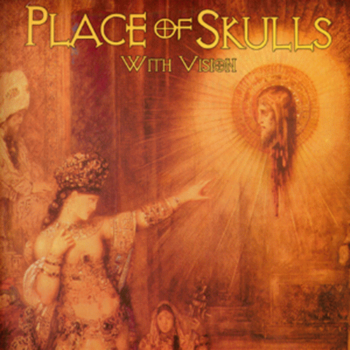 Place Of Skulls : With Vision
